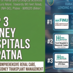 Top 3 Kidney Hospitals in Patna